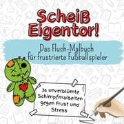 Cover von Scheiß Eigentor!