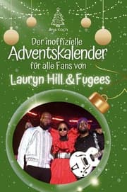 Cover von Der inoffizielle Adventskalender für alle Fans von Lauryn Hill & Fugees