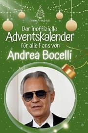 Cover von Der inoffizielle Adventskalender für alle Fans von Andrea Bocelli