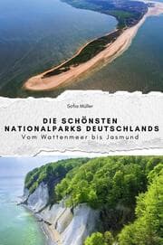 Cover von Die schönsten Nationalparks Deutschlands - Das perfekte Geschenk für Männer und Frauen zu Weihnachten und Geburtstag