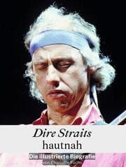 Cover von Dire Straits hautnah - Komplett in Farbe