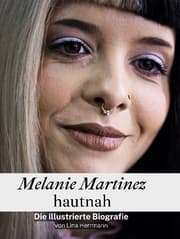 Cover von Melanie Martinez hautnah