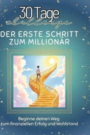Cover von Der erste Schritt zum Millionär