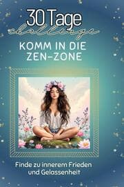 Cover von Komm in die Zen-Zone