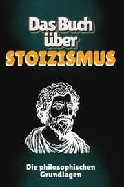 Cover von Das Buch über Stoizismus
