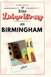 Cover von Eine Liebeserklärung an Birmingham