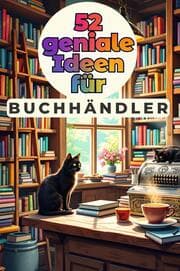 Cover von 52 geniale Ideen für Buchhändler