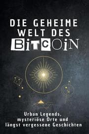 Cover von Die geheime Welt des Bitcoin