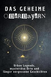Cover von Das geheime Oberbayern