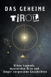 Cover von Das geheime Tirol