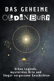 Cover von Das geheime Oldenburg
