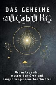 Cover von Das geheime Augsburg