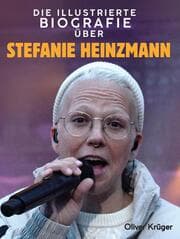 Cover von Die illustrierte Biografie über Stefanie Heinzmann