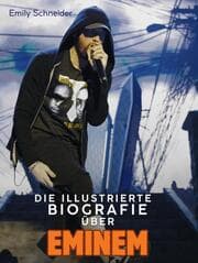 Cover von Die Biografie über Eminem