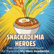 Cover von Das inoffizielle Kochbuch für Fans von My Hero Academia