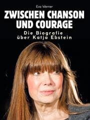 Cover von Die Biografie über Katja Ebstein