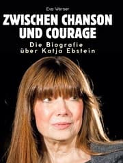Cover von Die Biografie über Katja Ebstein