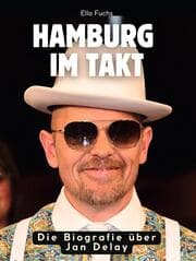 Cover von Die Biografie über Jan Delay
