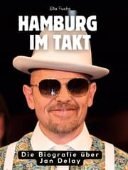 Cover von Die Biografie über Jan Delay