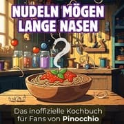 Cover von Das inoffizielle Kochbuch für Fans von Pinocchio