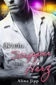 Cover von (K)ein Stripper fürs Herz