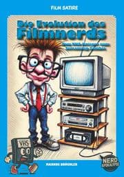 Cover von Film Satire: Die Evolution des Filmnerds