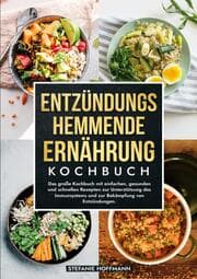 Cover von Entzündungshemmende Ernährung Kochbuch