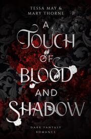 Cover von A Touch of Blood and Shadow
