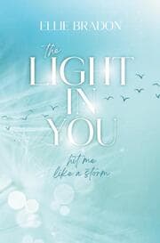 Cover von THE LIGHT IN YOU: Hit Me Like A Storm