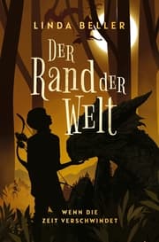 Cover von Der Rand der Welt : Wenn die Zeit verschwindet