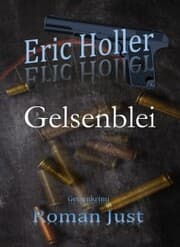 Cover von Eric Holler: Gelsenblei