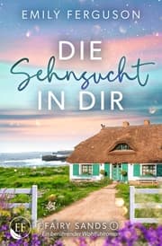 Cover von Die Sehnsucht in dir