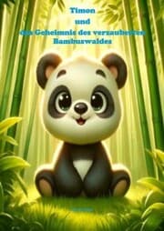 Cover von Timon und das Geheimnis des verzauberten Bambuswaldes
