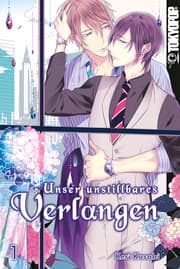 Cover von Unser unstillbares Verlangen, Band 01