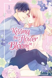 Cover von Kissing the Flower in Bloom, Band 01