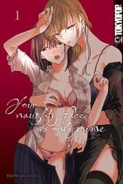 Cover von Your naughty face is only mine 01