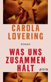 Cover von Was uns zusammenhält