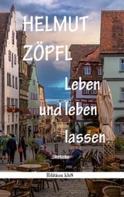 Cover von Leben und leben lassen