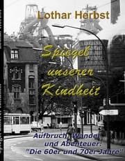 Cover von Spiegel unserer Kindheit