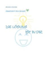 Cover von Die Lösung ist in dir