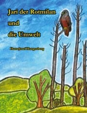 Cover von Jari der Rotmilan und die Umwelt