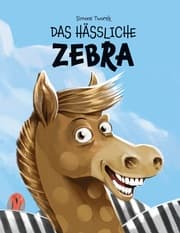 Cover von Das hässliche Zebra