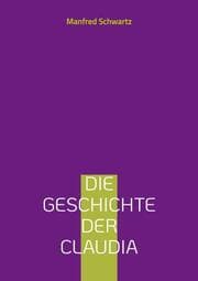 Cover von Die Geschichte der Claudia