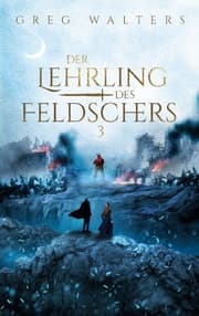 Cover von Der Lehrling des Feldschers 3