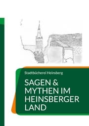 Cover von Sagen & Mythen im Heinsberger Land