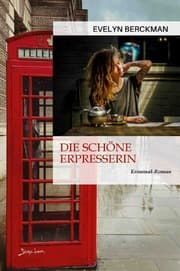 Cover von Die schöne Erpresserin