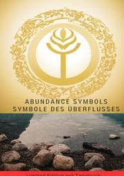 Cover von Abundance Symbols Symbole des Überflusses Die unglaublichsten Energieheilsymbole und Techniken zur Steigerung des Überflusses in deinem Leben -Limited Editon mit Tagebuch