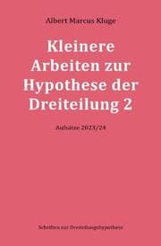Cover von Kleinere Arbeiten zur Hypothese der Dreiteilung 2