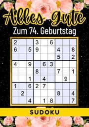 Cover von 74 Geburtstag Geschenk - Alles Gute zum 74. Geburtstag - Sudoku