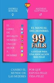 Cover von El Hombre 99 Fallos a Evitar para una Asociación Más Feliz - LoL: El Libro de Regalos Número Uno de Mujer a Hombre I 99 Fallos I El Regalo Perfecto de Ella para Él para Más Risa, Amor y Comprensión